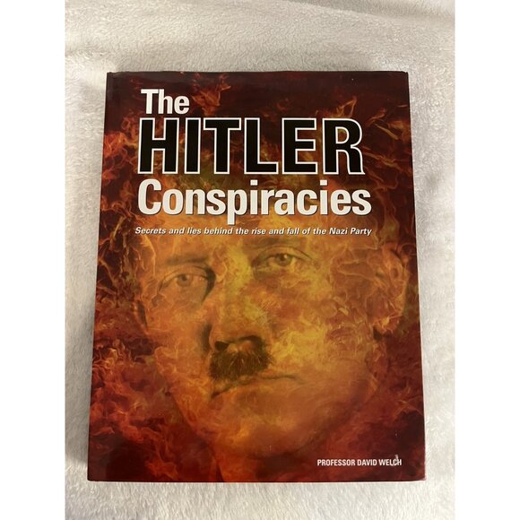 The Hitler Conspiracies : Secrets and Lies Behind the Rise and Fall of the Nazi - Picture 5 of 16